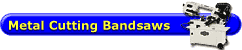 Metal Cutting Bandsaws